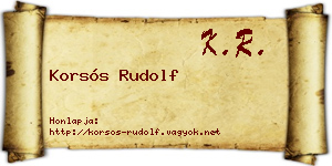 Korsós Rudolf névjegykártya